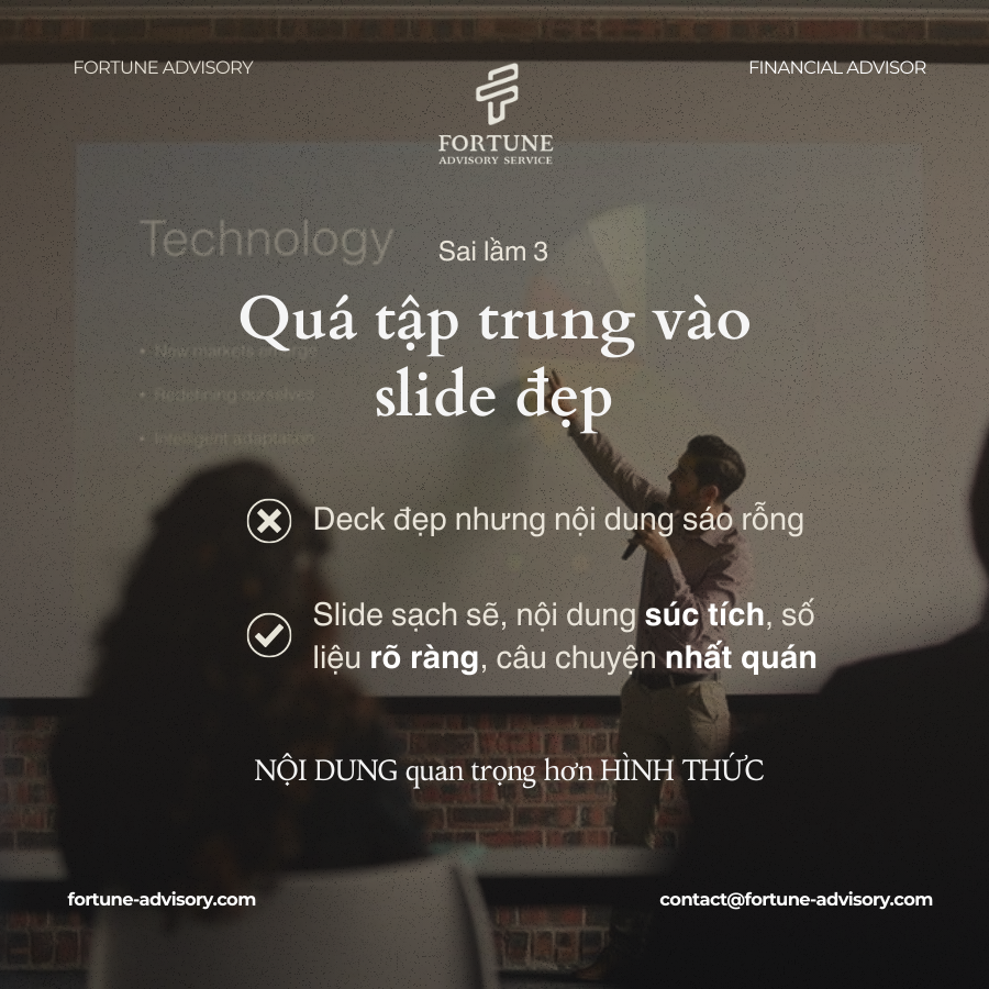 Quá tập trung vào làm slide khi gọi vốn